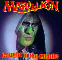 Marillion-Caught_in_the_Middle-f.jpg (99193 bytes)